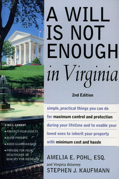 A Will Is Not Enough In Virginia